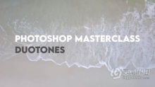 PS双色调后期图像修饰视频教程 Photoshop Masterclass: Duotones with Tom Kai