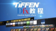 DFT Tiffen Dfx 特效插件详解教程Lynda Up and Running with Tiffen DFX