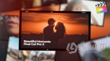 FCPX插件美好时刻照片视频相册幻灯片动画模板 Beautiful Moments FCPX