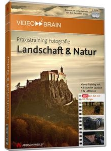 景观与自然摄影拍摄技巧教程 Fotografie Landschaft & Natur