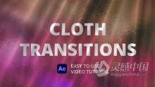 10种布料动画转场过渡效果AE与PR模板下载 Cloth Transitions for After Effects