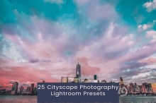 25个城市风光摄影调色LR预设 25 Cityscape Photography Lightroom Presets