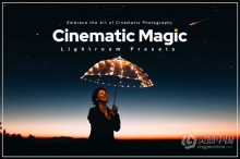 电影魔法Lightroom预设 Cinematic Magic Lightroom Presets
