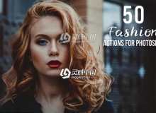 50款时尚人像后期调色PS动作50 Fashion Photoshop Actions