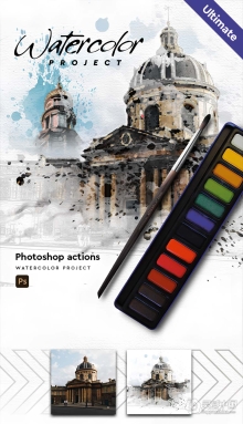 印象派抽象风格建筑水彩画效果PS动作-Watercolor Architecture – Photoshop Action 含视频教程