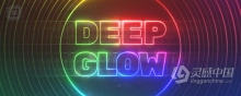 漂亮真实高级辉光发光中文汉化AE插件 Deep Glow v1.4.3 Win + 使用教程