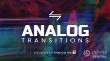 FCPX插件-36种复古胶片风格模拟故障损坏色彩失真转场预设 Analog Transitions