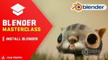 Blender 3D从入门到精通大师班课程视频教程