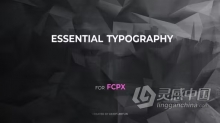 FCPX插件-30种简洁基本文字标题排版动画 Essential Typography