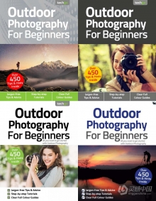 户外摄影入门 - 2021全年1-4期合集 Outdoor Photography For Beginners