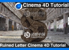 C4D建筑工地废墟文字建模材质渲染视频教程 Ruined Letter Cinema 4D Tutorial