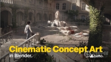 Blender影视级概念艺术场景制作全流程视频教程