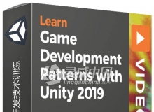 Unity 2019游戏开发技术训练视频教程